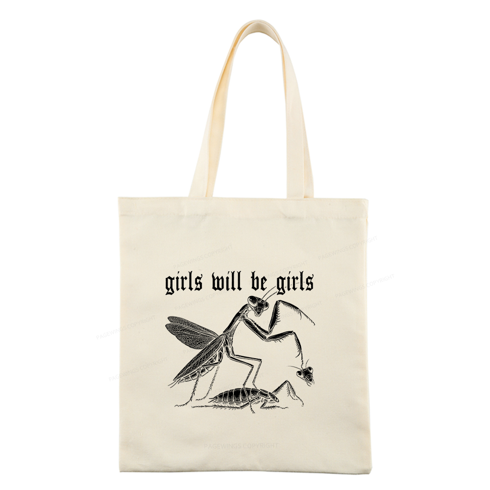 Pagewings Girls Will Be Girls Tote Bag