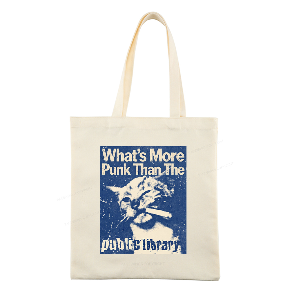 Pagewings What's More Punk Than The Public Library Tote Bag