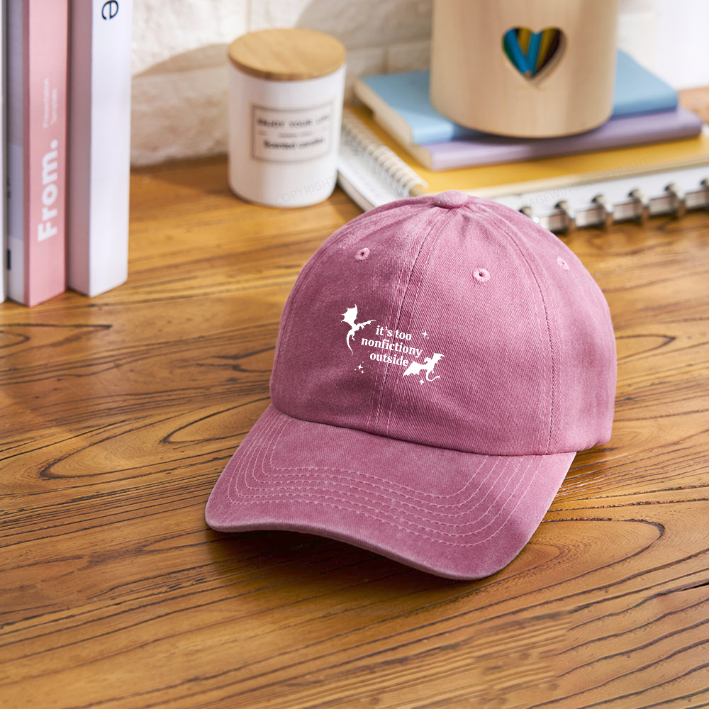 Pagewings It’s Too Nonfictiony Outside Washed Cap