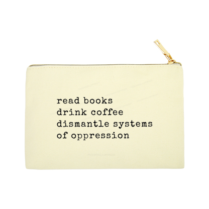 Pagewings Read Books Drink Coffee Dismantle Systems Pouch