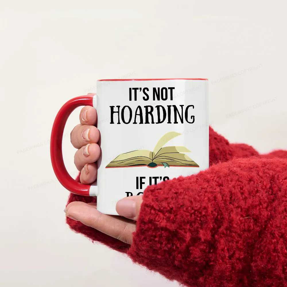 Pagewings It's Not Hoarding If It's Books Mug