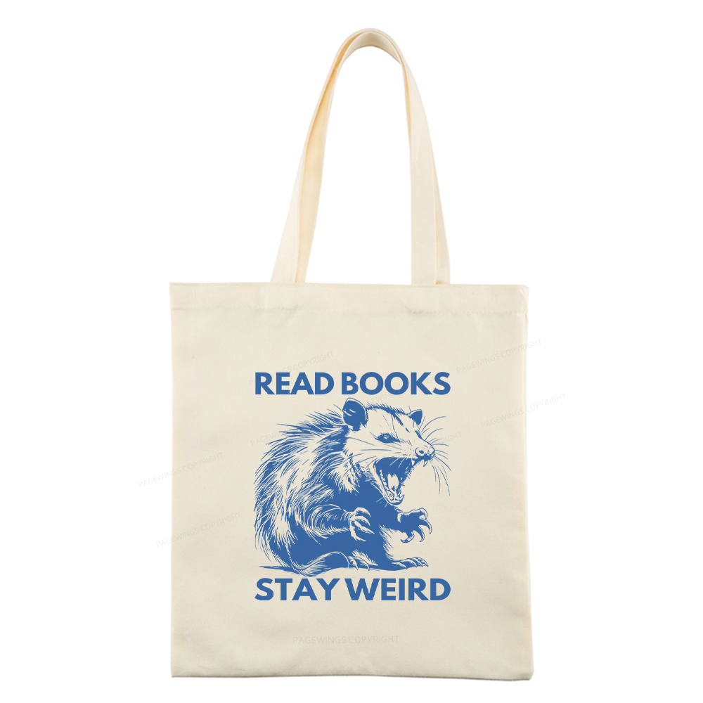 Pagewings Read Books Stay Weird Tote Bag