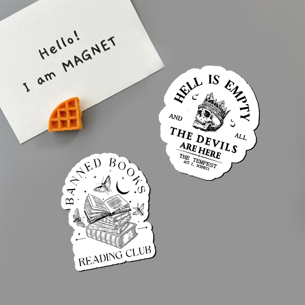 Pagewings Hell Is Empty And All The Devils Are Here Fridge Magnet