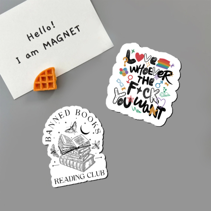 Pagewings Love Whoever The F*ck You Want Fridge Magnet