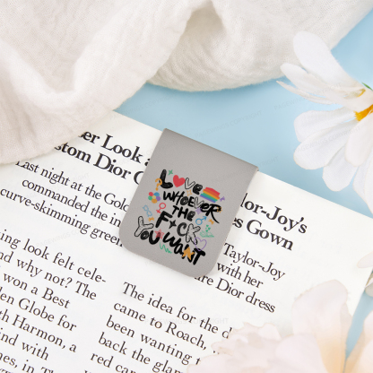 Pagewings Love Whoever The F*ck You Want Magnetic Bookmark