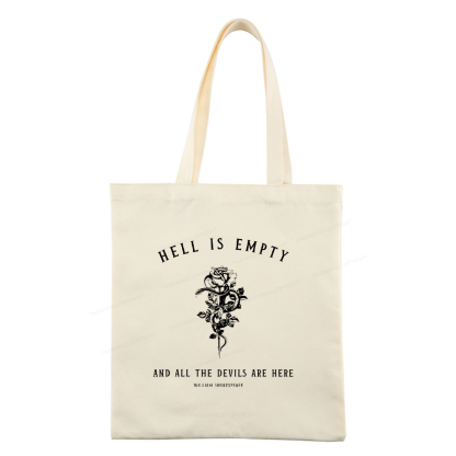 Pagewings Hell Is Empty And All The Devils Are Here Tote Bag