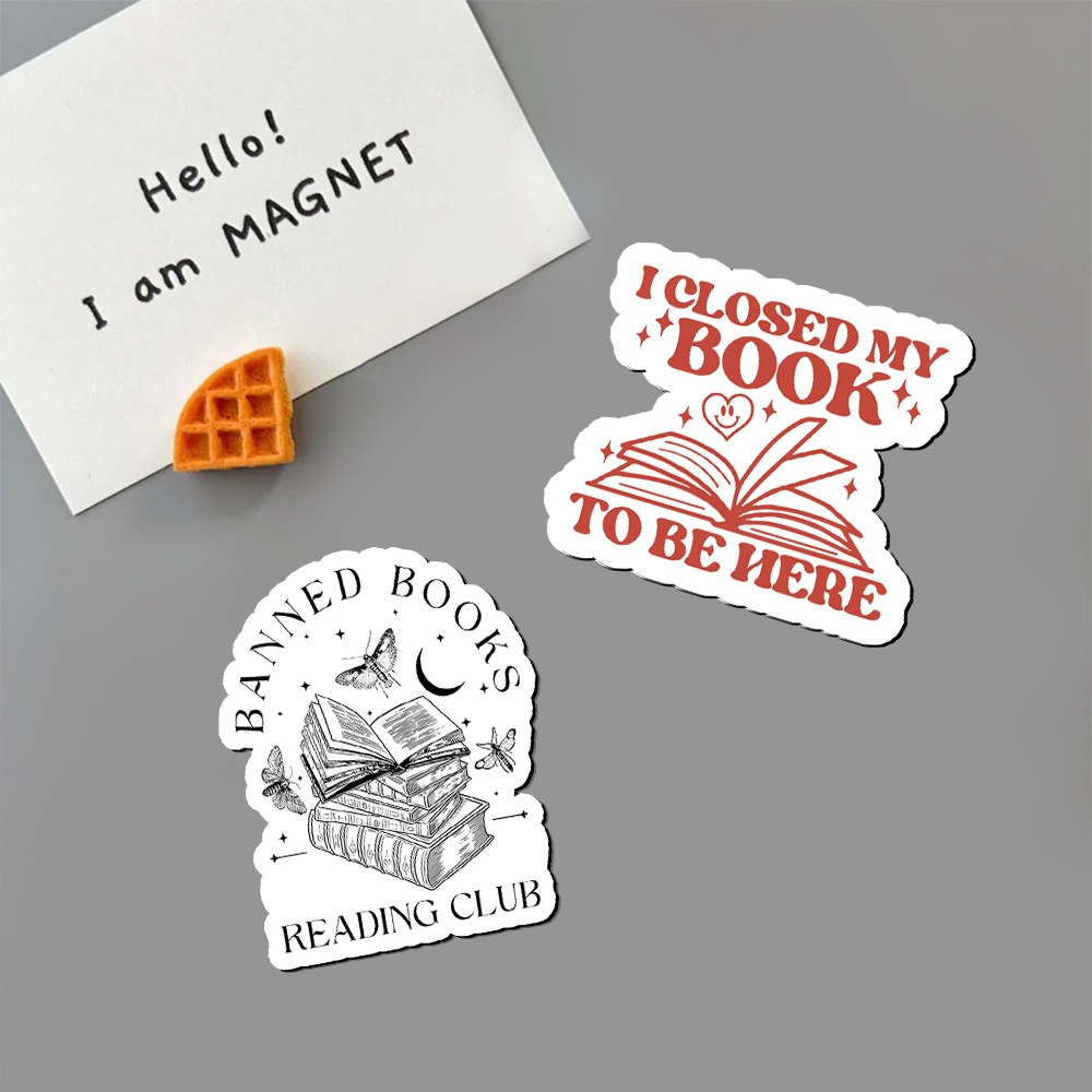 Pagewings  I Closed My Book To Be Here Fridge Magnet