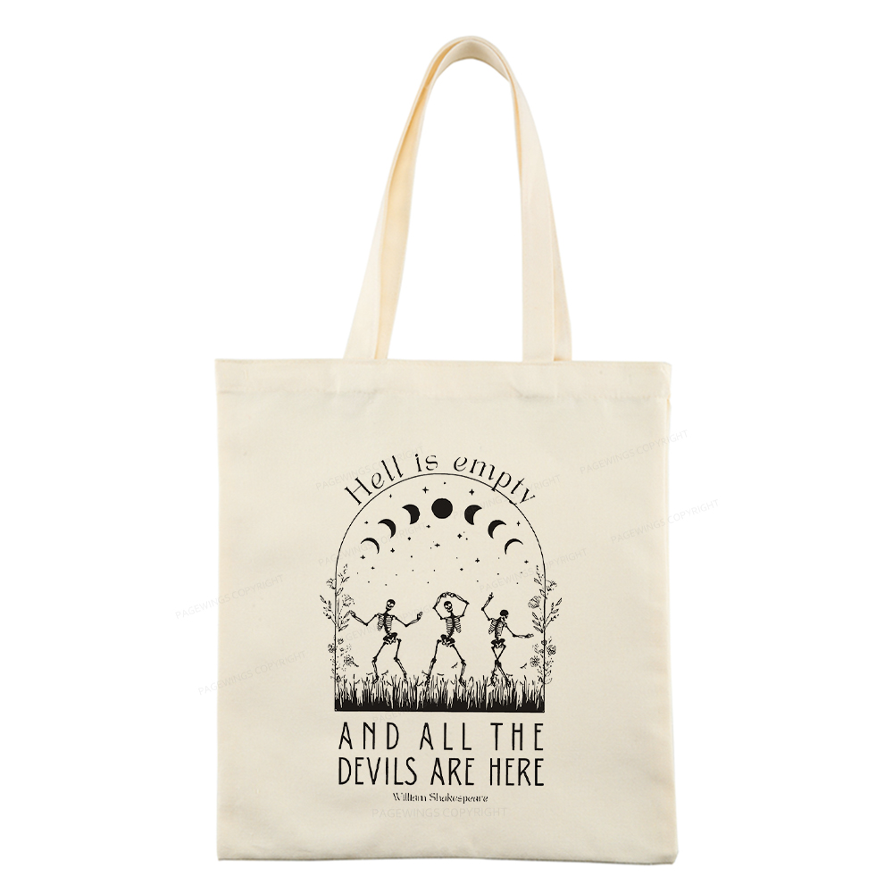Pagewings Hell is Empty and all the Devils are Here Tote Bag
