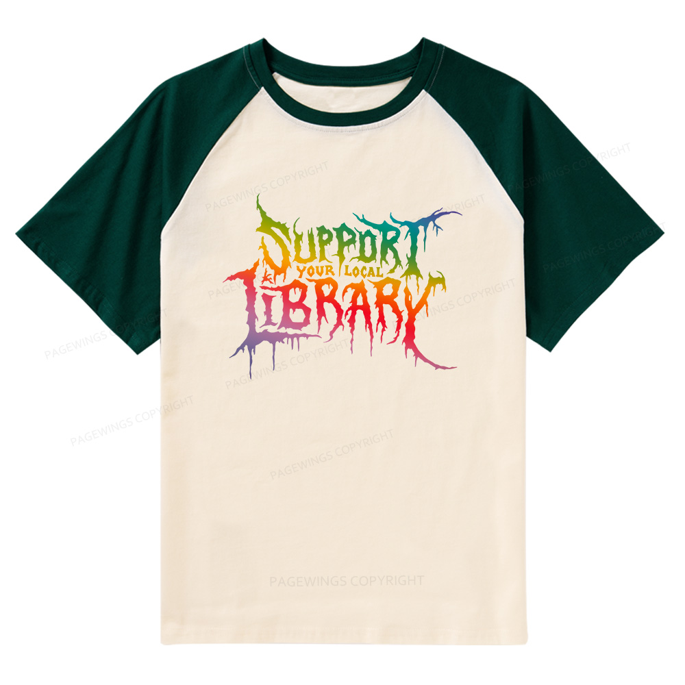 Pagewings Support Your Local Library Raglan T-shirt