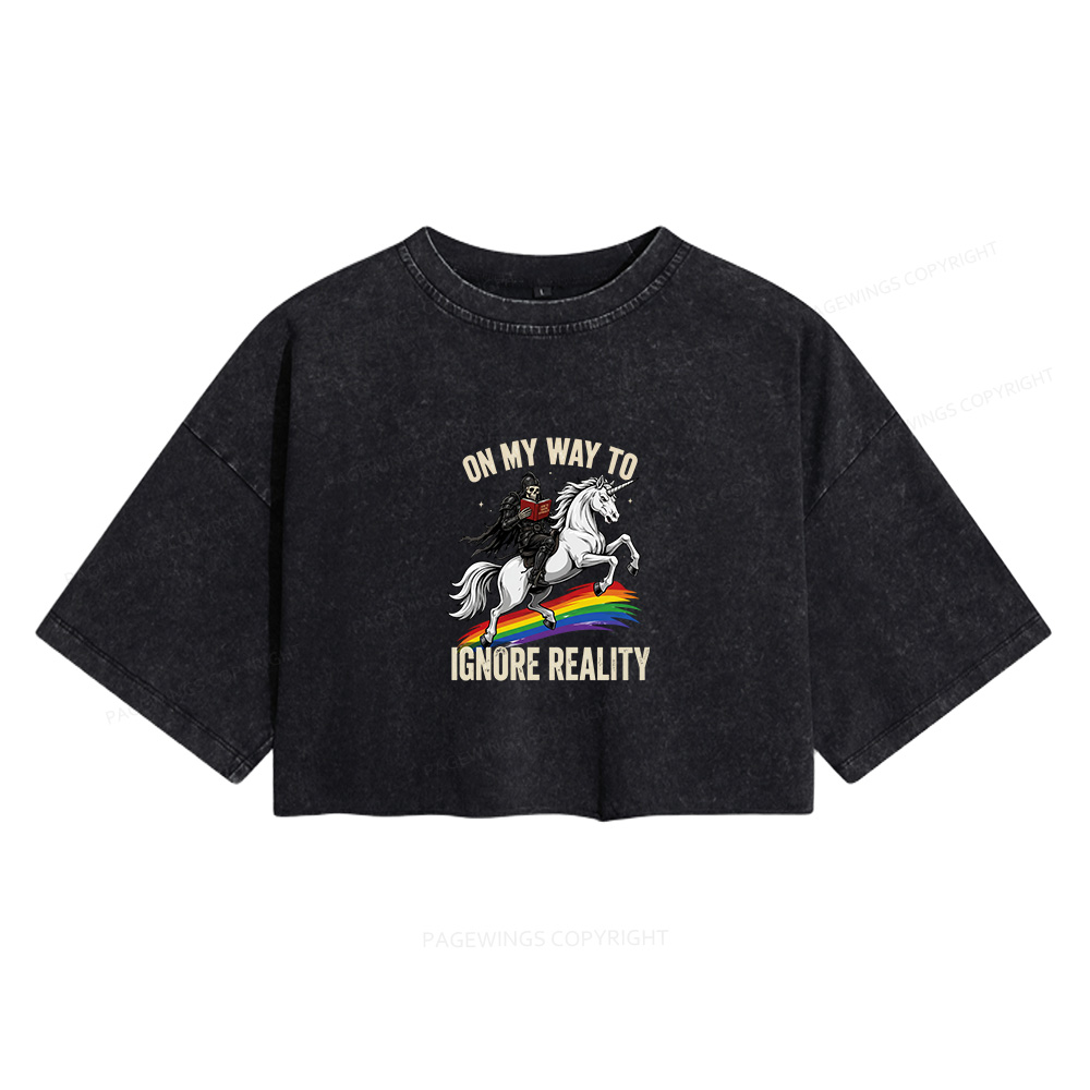 Pagewings On My Way To Ignore Reality Women's Washed Cropped T-shirt