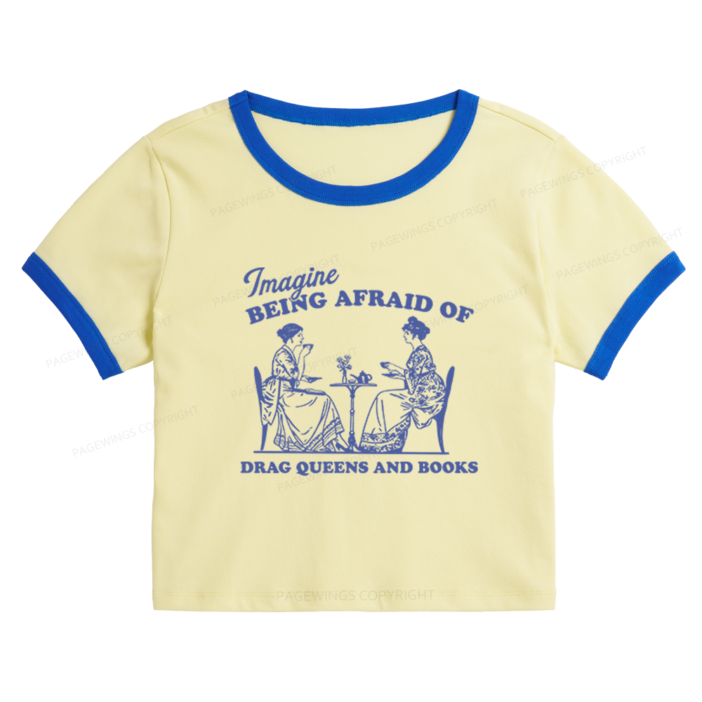 Pagewings Drag Queens Baby Tee Cropped Ringer T-Shirt 