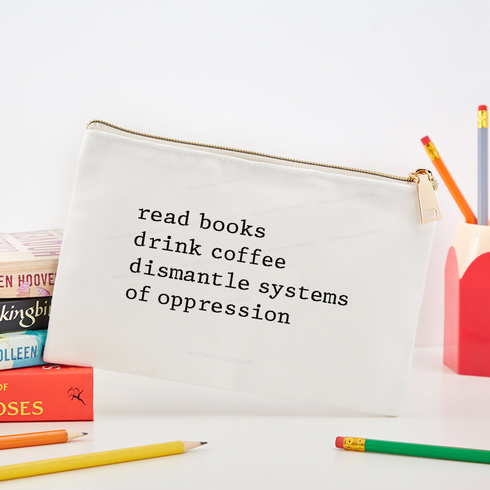Pagewings Read Books Drink Coffee Dismantle Systems Pouch
