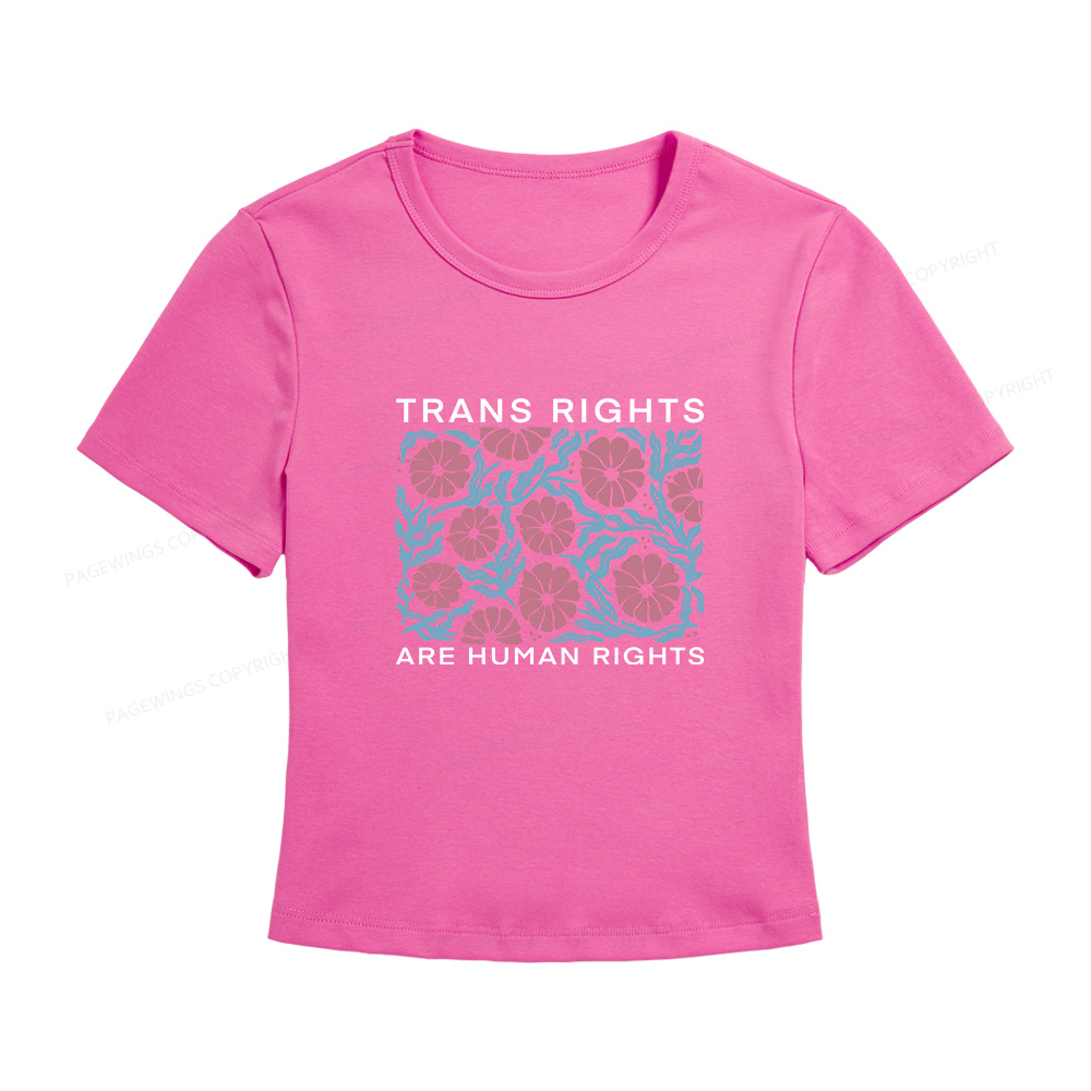 Pagewings Trans Rights Are Human Rights Women's Baby Tee