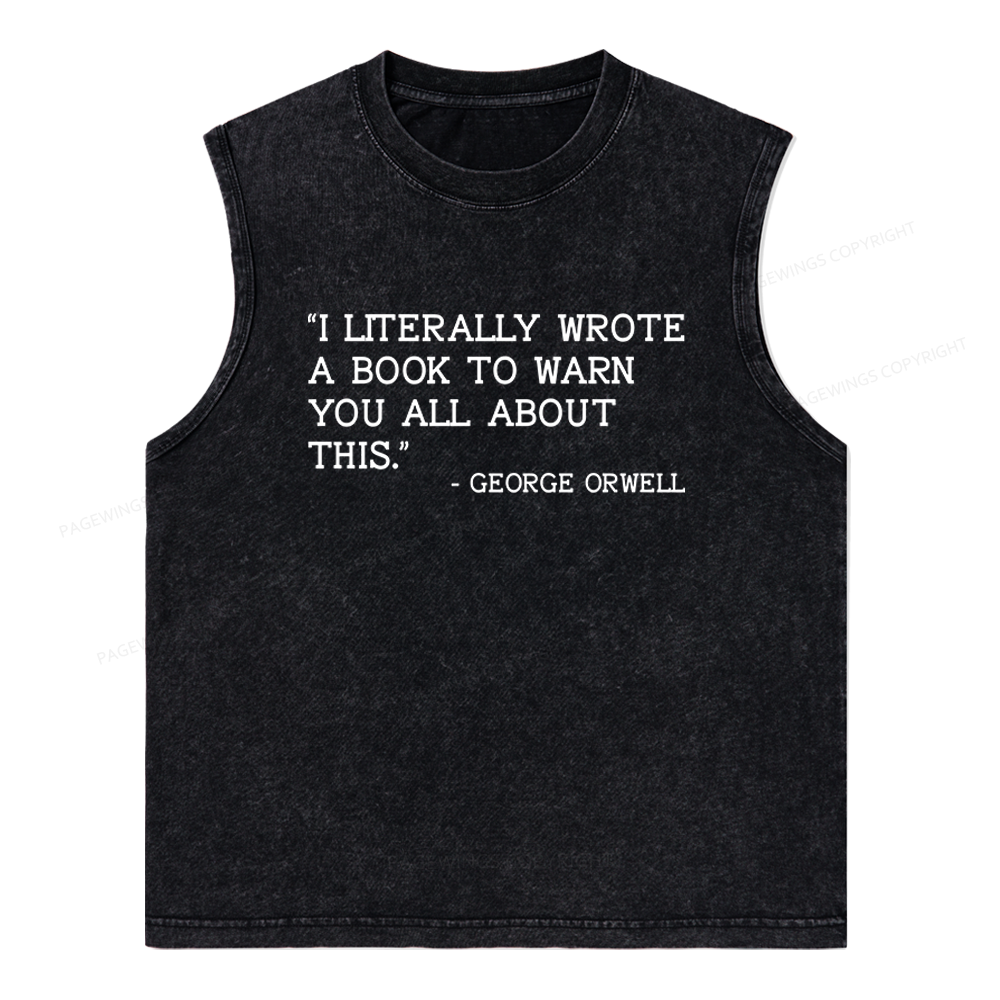 Pagewings I Literally Wrote A Book To Warn Unisex Washed Tank Top