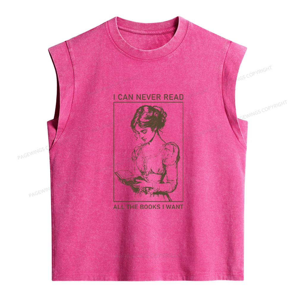 Pagewings I Can Never Read All The Books I Want Women's Washed Tank Top