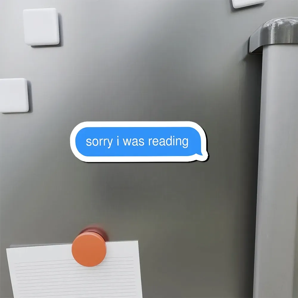 Pagewings Sorry I Was Reading Fridge Magnet