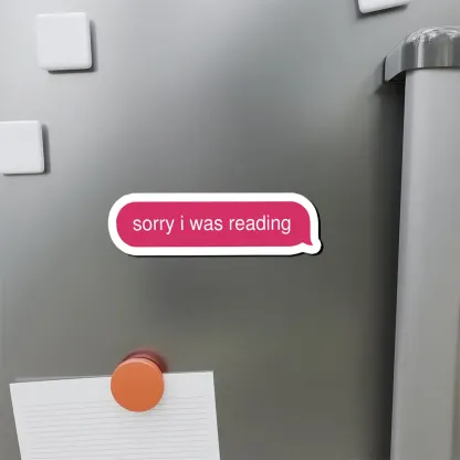 Pagewings Sorry I Was Reading Fridge Magnet