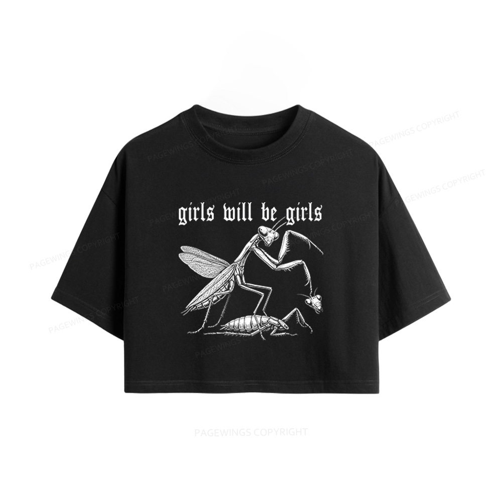 Pagewings Girls Will Be Girls Women Crop Tops