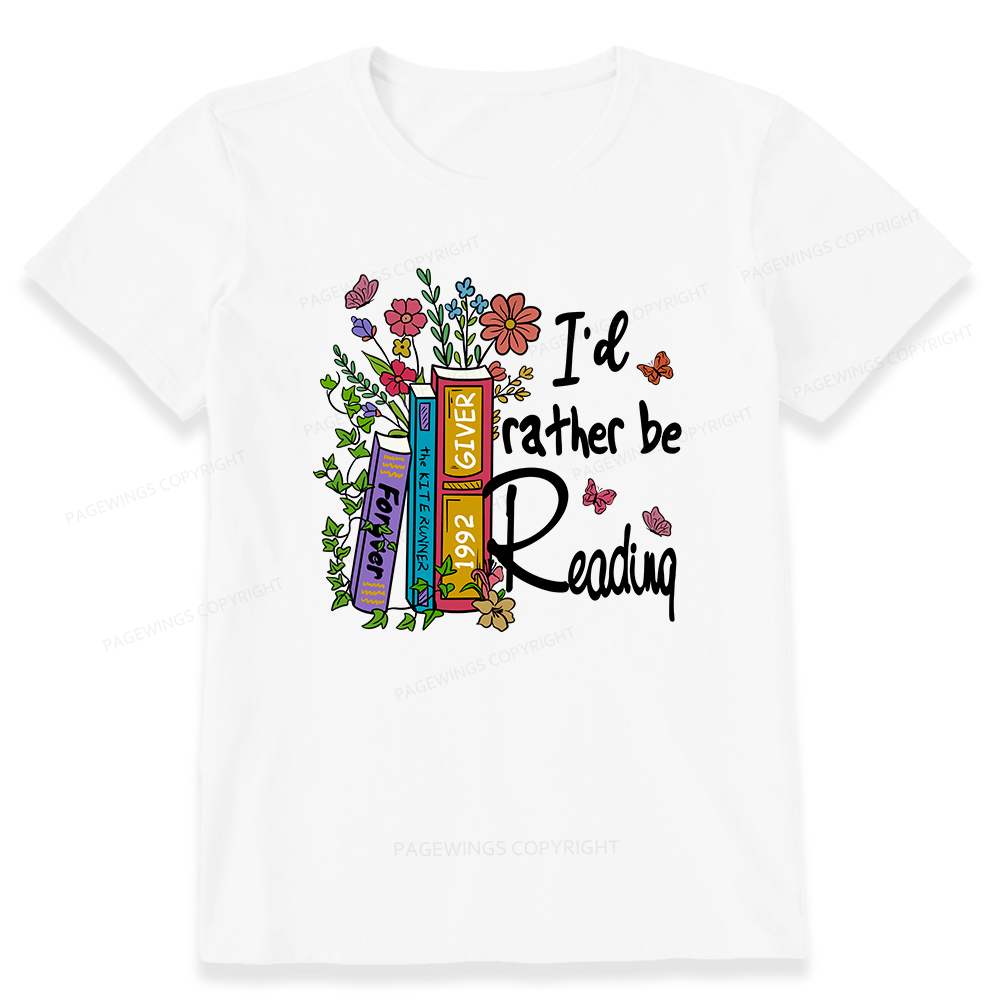 Pagewings I'd Rather Be Reading Unisex Classic T-shirt