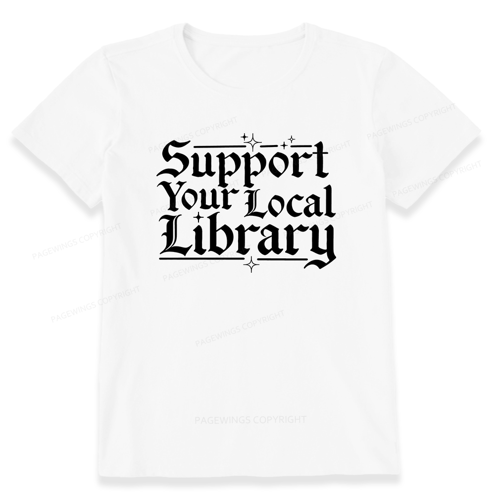 Pagewings Support Your Local Library Unisex Classic T-shirt