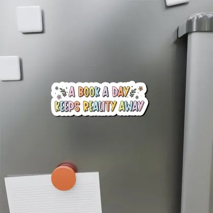 Pagewings A Book A Day Keeps Reality Away Fridge Magnet