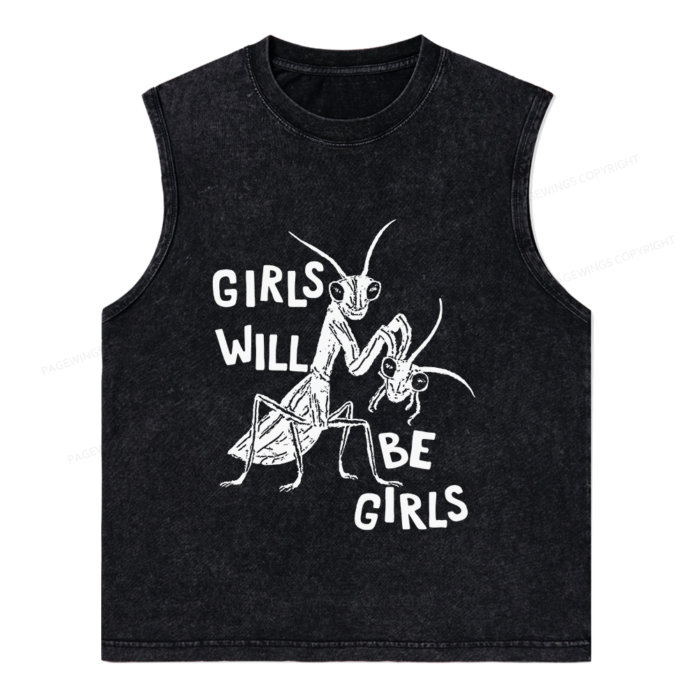 Pagewings Girls Will Be Girls Unisex Washed Tank Top