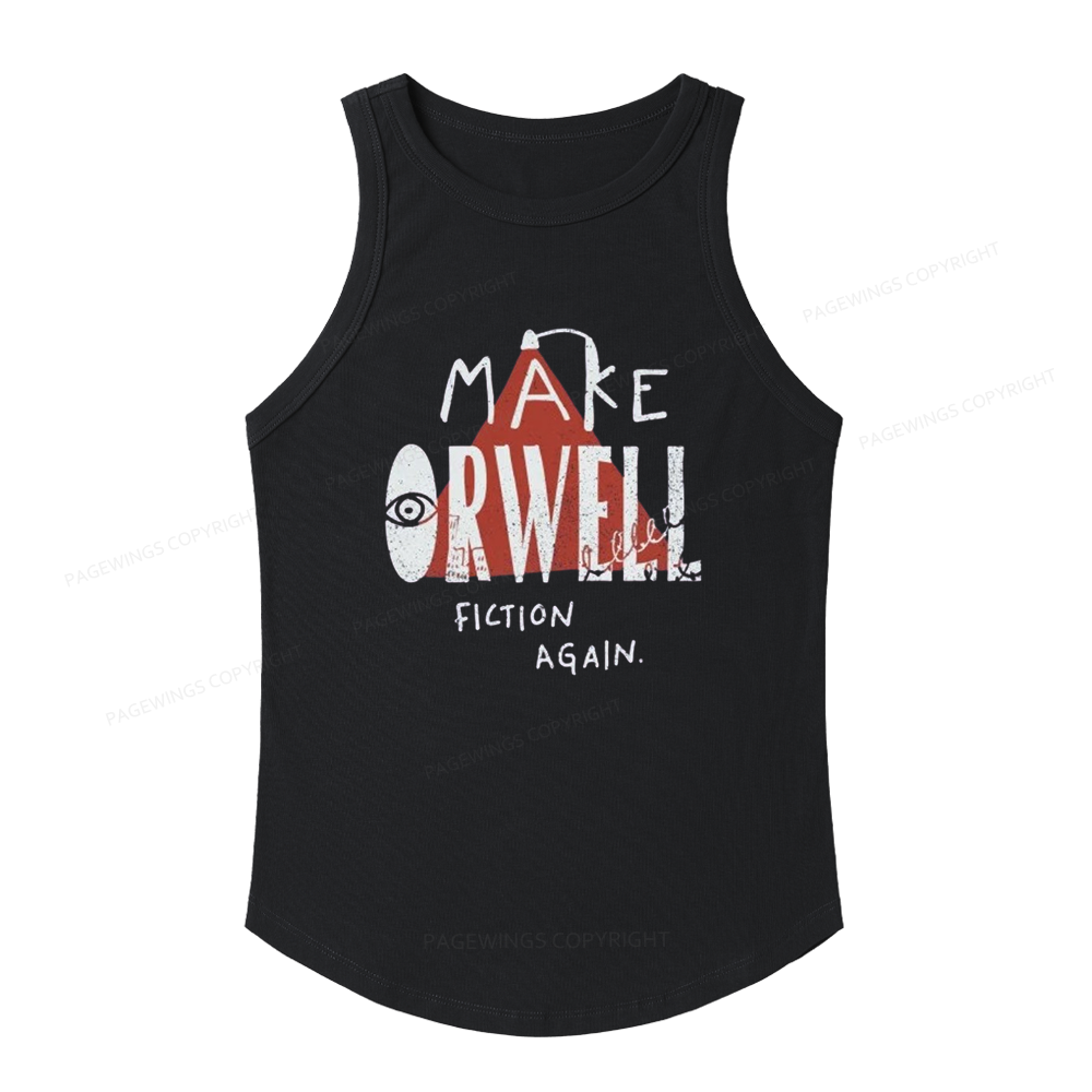 Pagewings Slim Fit Make Orwell Fiction Again Women's Fitted Tank Top 