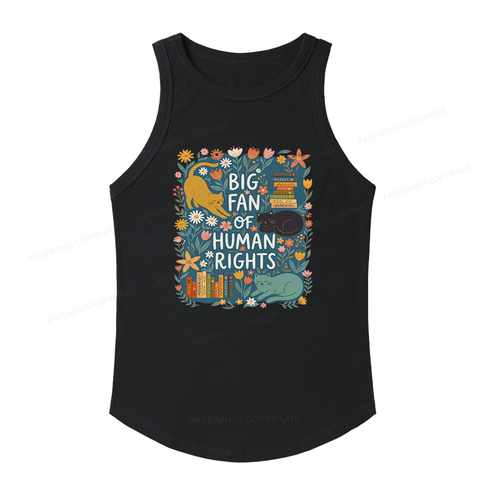 Pagewings Slim Fit Big Fan Of Human Rights Women's Fitted Tank Top 