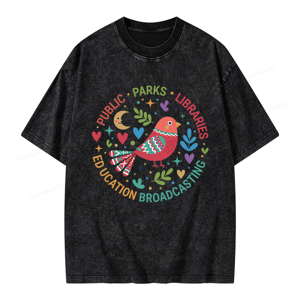 Pagewings Public Parks Libraries Education Broadcasting Unisex Washed T-shirt