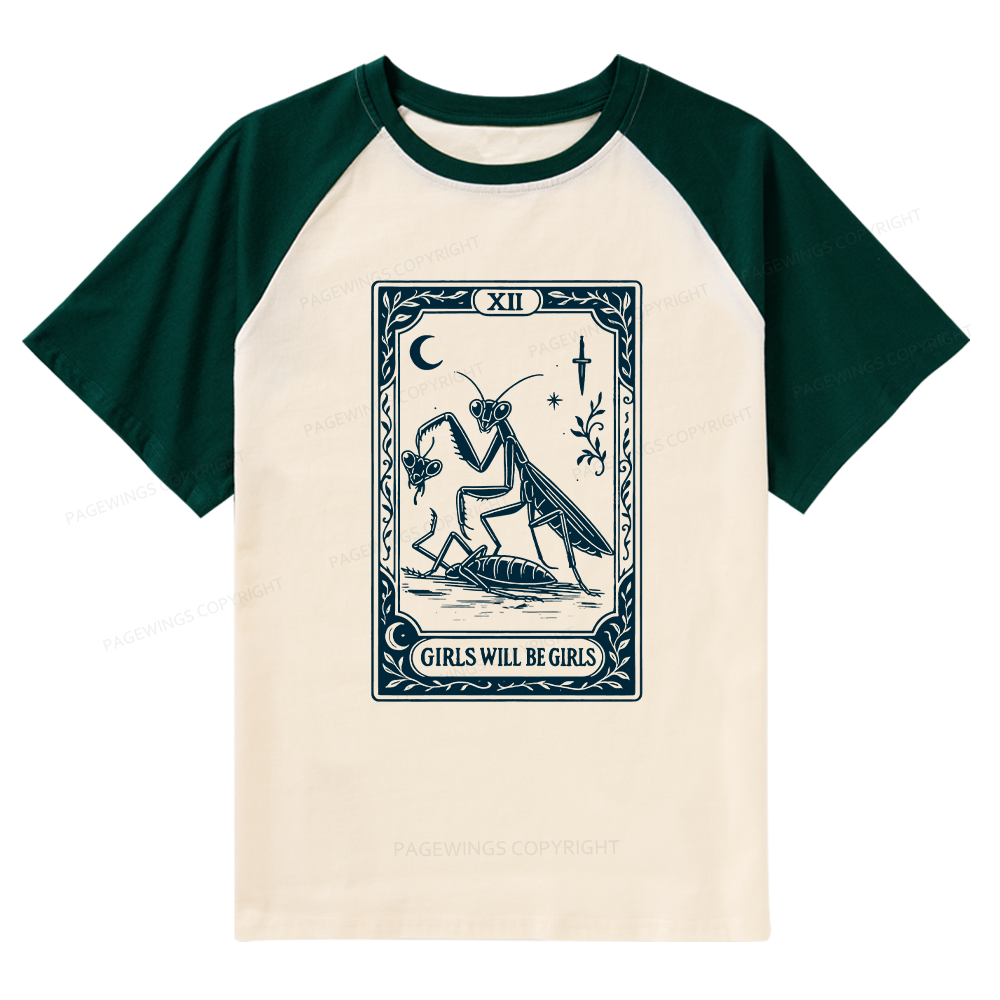 Pagewings Girls Will Be Girls Raglan T-shirt