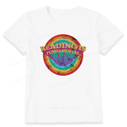 Pagewings Reading Is Fundamental Unisex Classic T-shirt