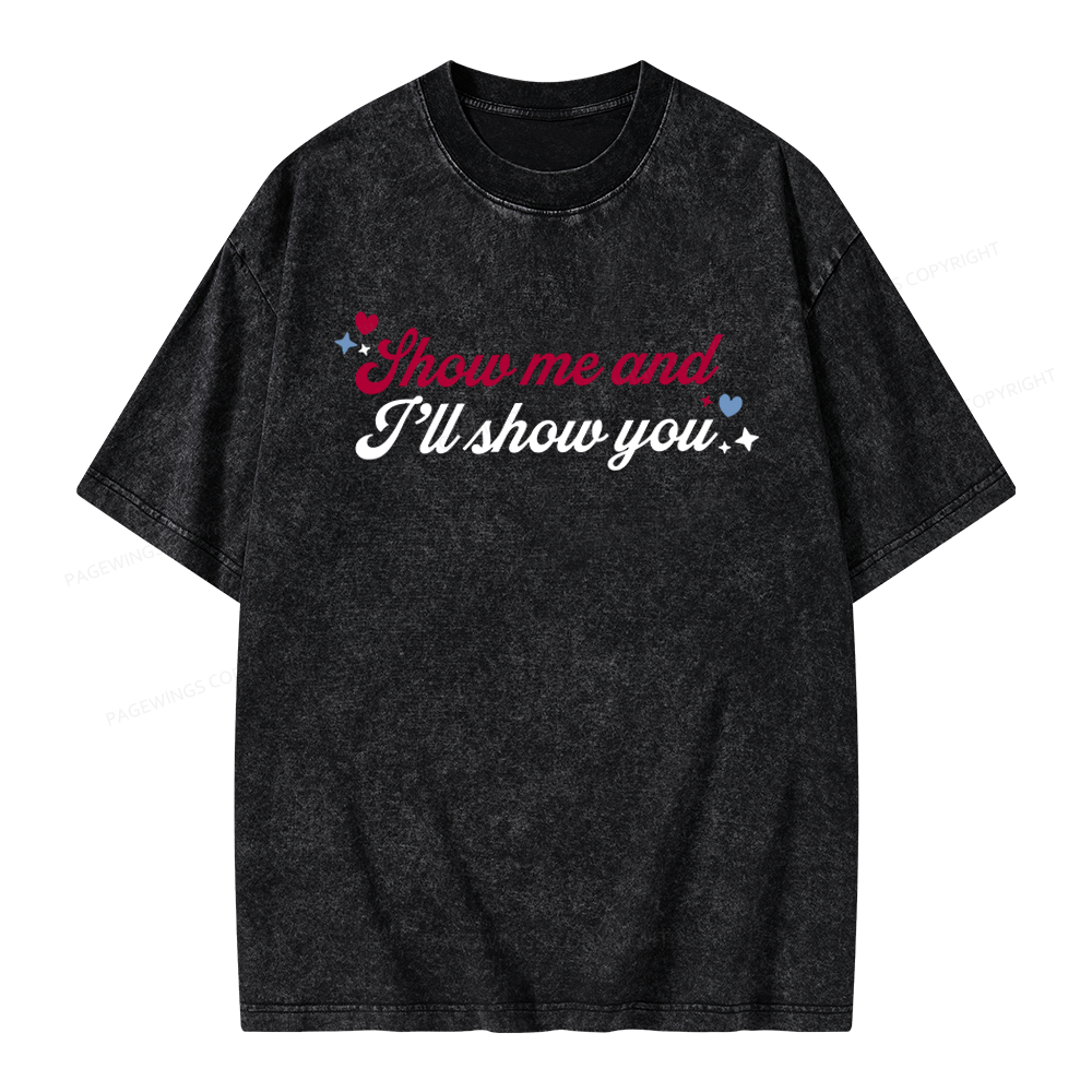 Pagewings Show Me And I'll Show You Unisex Washed T-shirt