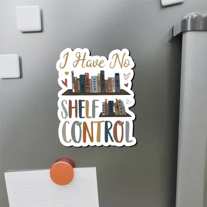 Pagewings I Have No Shelf Control Fridge Magnet