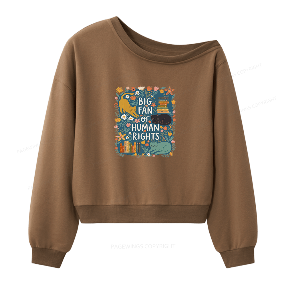 Pagewings Big Fan Of Human Rights Women Off Shoulder Sweatshirt