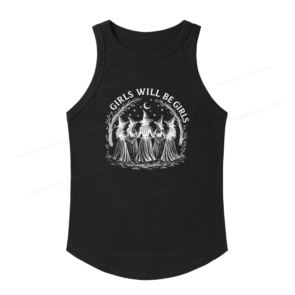 Pagewings Slim Fit Girls Will Be Girls Women's Fitted Tank Top