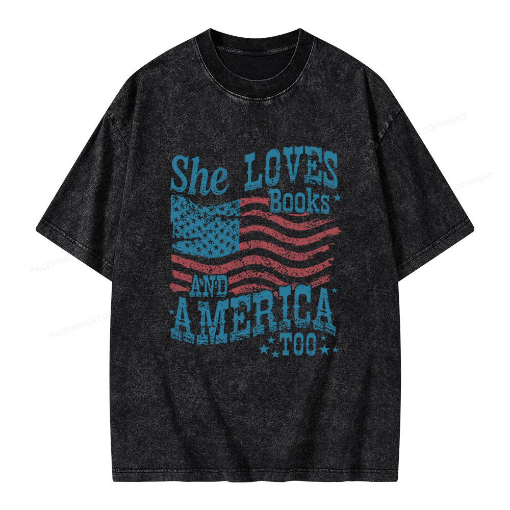 Pagewings She Loves Books And America Too Unisex Washed T-shirt