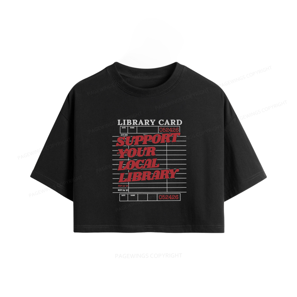 Pagewings Support your Local Library Women Crop Tops
