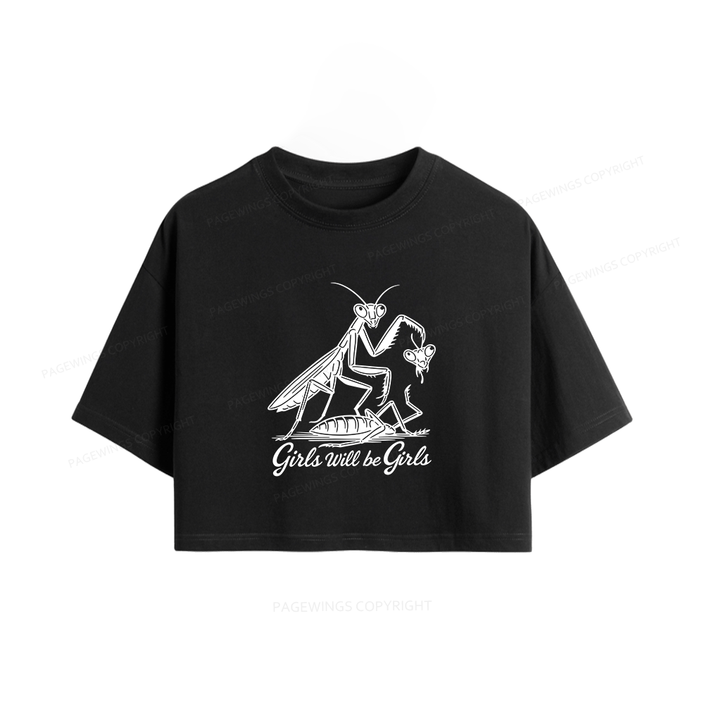 Pagewings Girls Will Be Girls Women Crop Tops