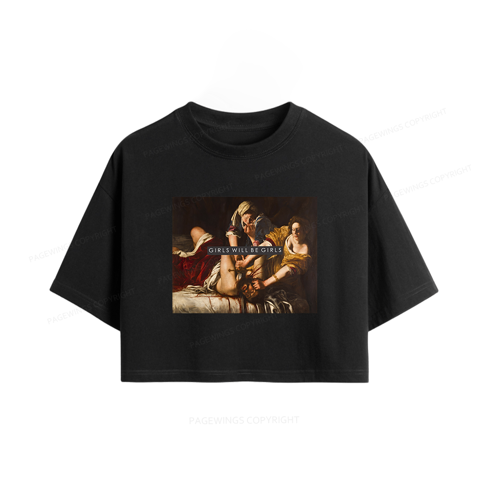 Pagewings Girls Will Be Girls Women Crop Tops