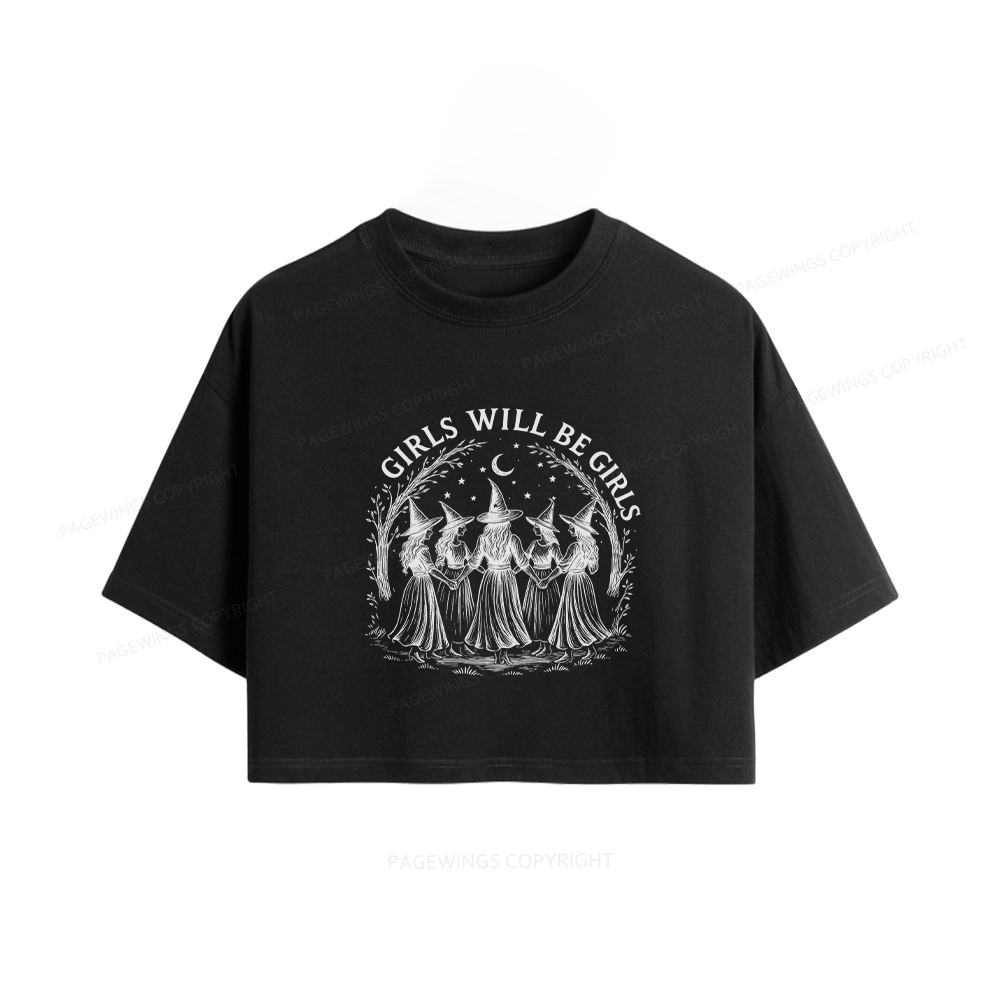 Pagewings Girls Will Be Girls Women Crop Tops