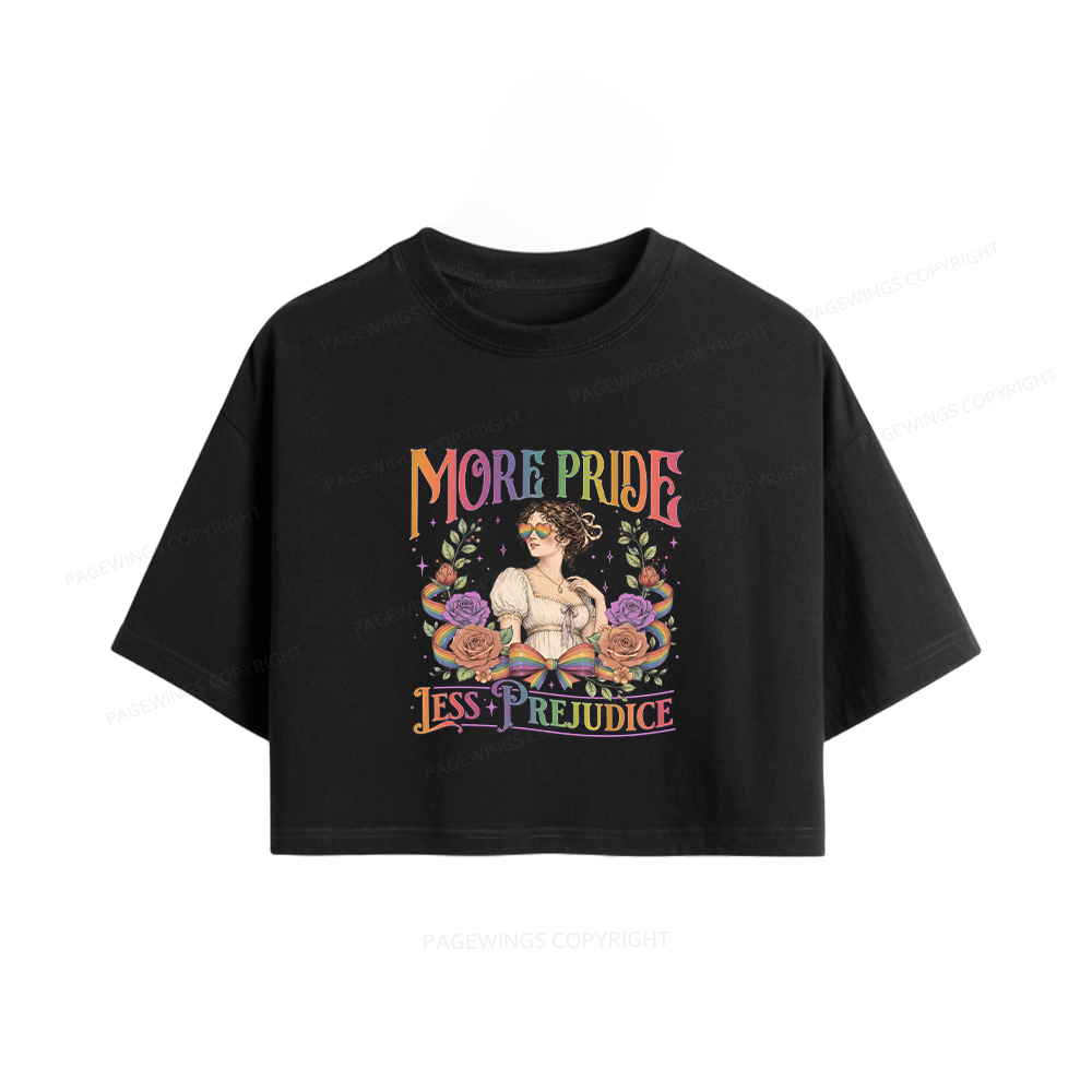 Pagewings More Pride Less Prejudice  Women Crop Tops