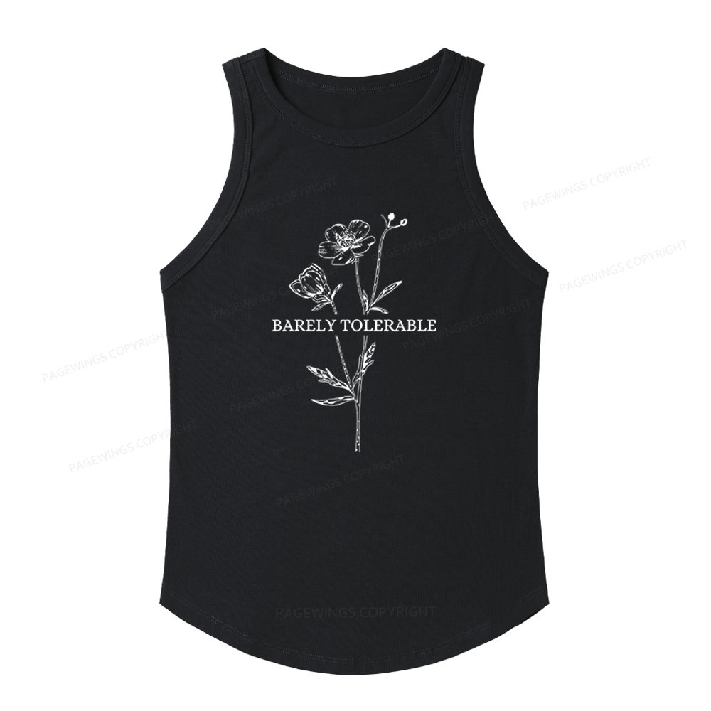 Pagewings Slim Fit Barely Tolerable Women's Fitted Tank Top