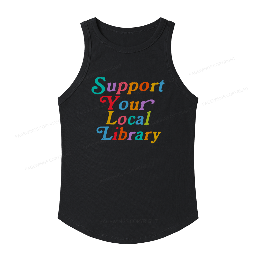 Pagewings Slim Fit Support Your Local Library Women's Fitted Tank Top