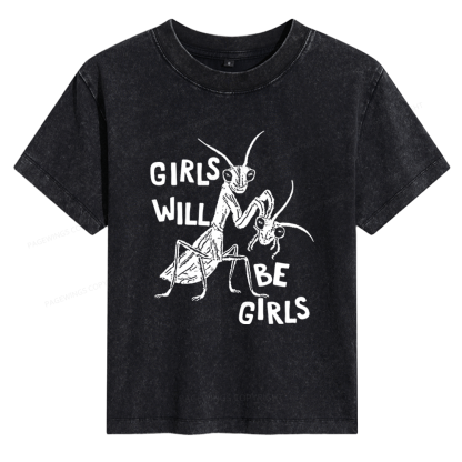 Pagewings Girls Will Be Girls Women's Washed T-shirt