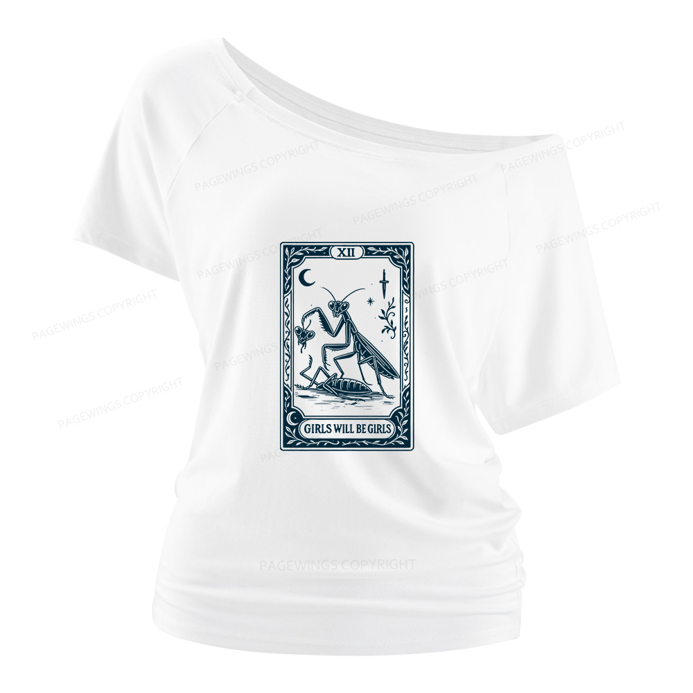 Pagewings Girls Will Be Girls Women Off Shoulder T-shirts