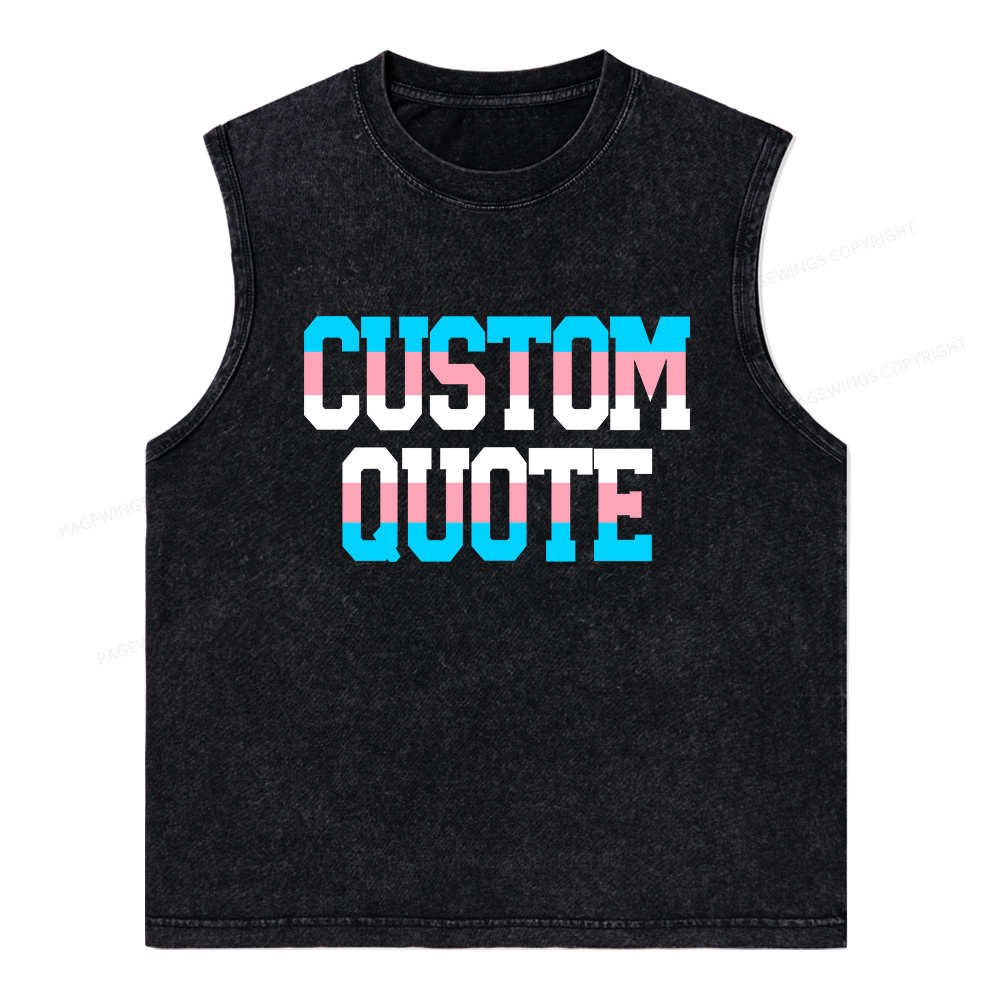 Pagewings Personalized LGBTQ Quote Unisex Washed Tank Top
