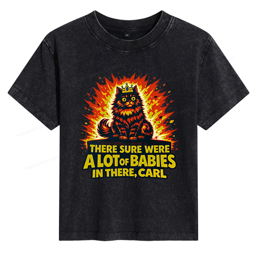 Pagewings A Lot Of Babies In There Women's Washed T-shirt