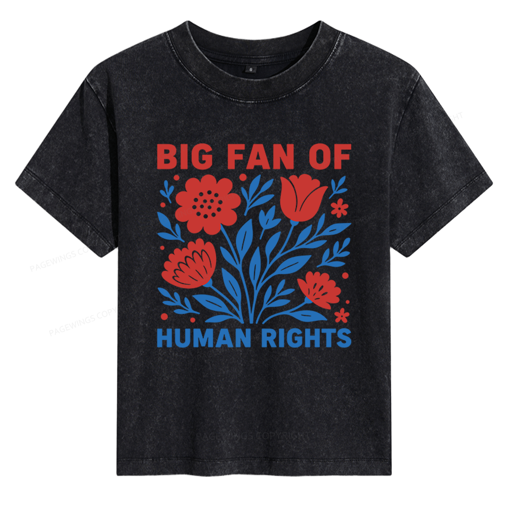 Pagewings Big Fan of Human Rights Women's Washed T-shirt