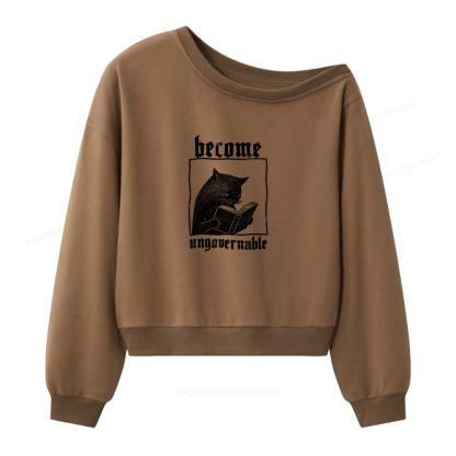 Pagewings Become Ungovernable Women Off Shoulder Sweatshirt