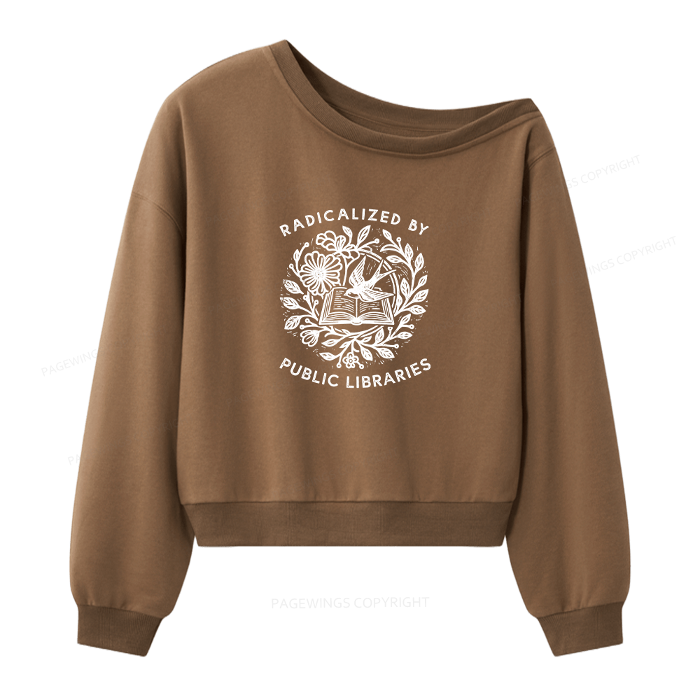 Pagewings Radicalized By Public Libraries Women Off Shoulder Sweatshirt
